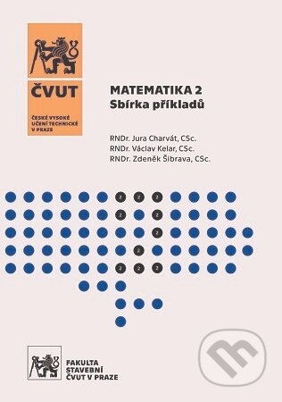 Matematika 2. Sbírka příkladů (4. vydání)