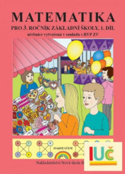Matematika pro 3. ročník ZŠ, 1.díl učebnice (Duhová řada) - kniha z kategorie 1. stupeň