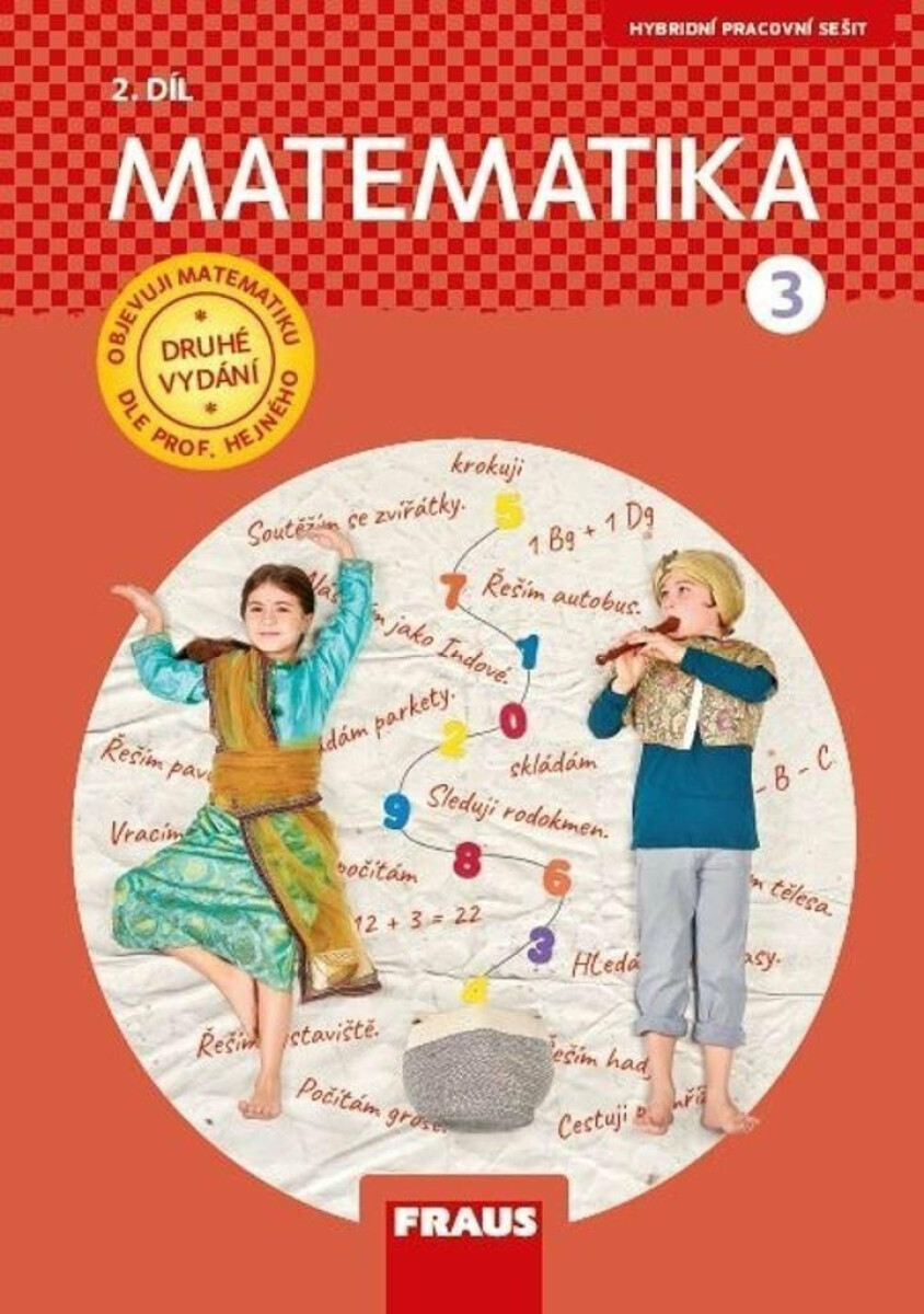Matematika 3/2 pro ZŠ - Pracovní sešit - Milan Hejný