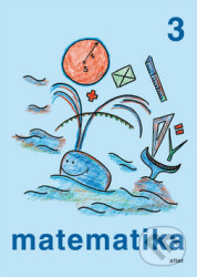 Matematika 3 - Růžena Blažková, Milena Vaňurová, Květoslava Matoušková