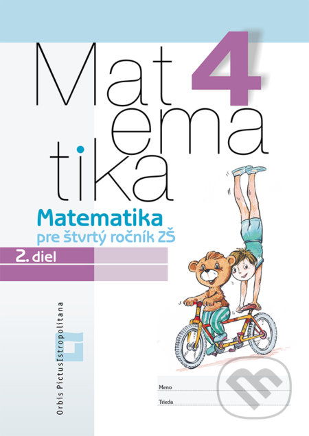 Matematika 4 pre základné školy