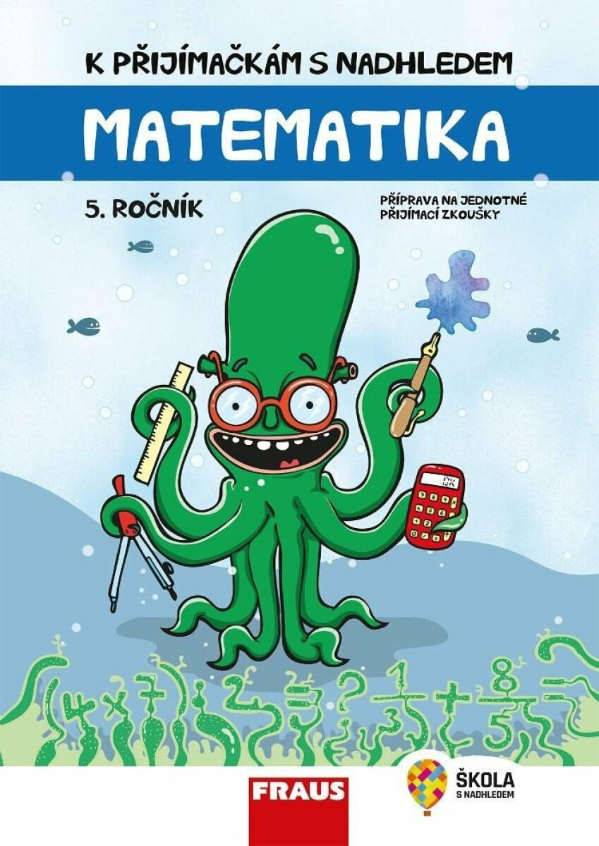 Matematika 5. ročník - K přijímačkám s nadhledem, hybridní publikace