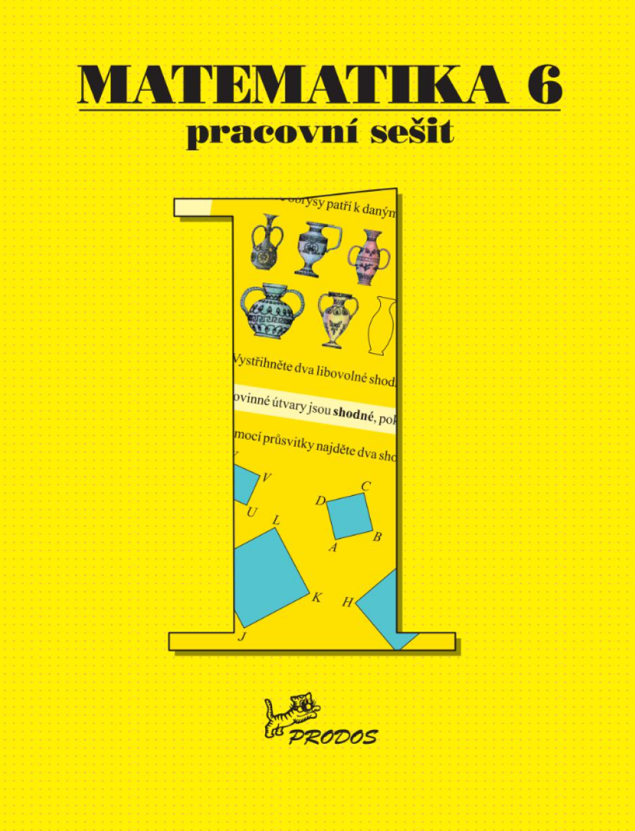 Matematika 6 - Pracovní sešit 1 - Josef Molnár
