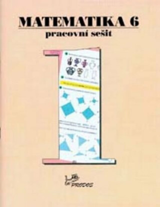 Matematika 6 - Pracovní sešit 1