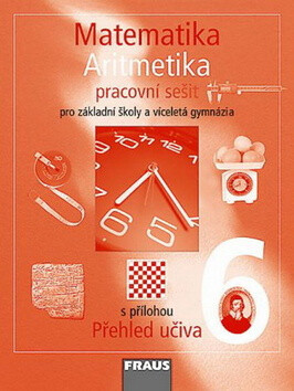 Matematika 6 s nadhledem pro ZŠ a VG - Aritmetika