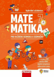 Matematika 7 pro každého sedmáka a sedmačku (Hybridní učebnice) - kniha z kategorie 2. stupeň