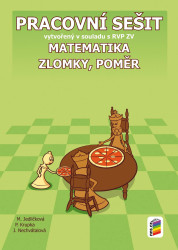Matematika 7 Zlomky, poměr (Pracovní sešit vytvořený v souladu s RVP ZV) - kniha z kategorie 1. stupeň