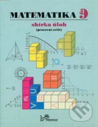 Matematika 9 – sbírka úloh (Pracovní sešit)