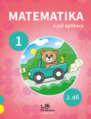 Matematika a její aplikace 1 – 2. díl