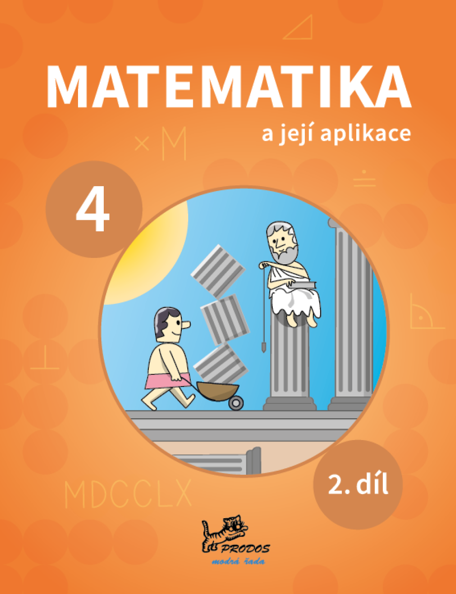 Matematika a její aplikace 4 – 2. díl