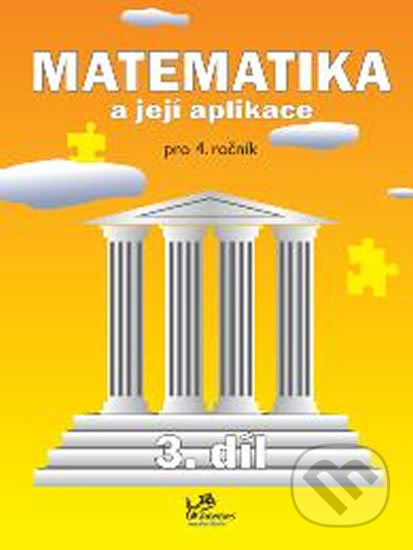 Matematika a její aplikace pro 4. ročník – 3. díl