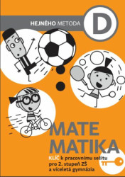 Matematika D - Klíč k pracovnímu sešitu pro 2. stupeň ZŠ a víceletá gymnázia