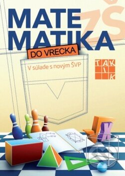 Matematika do vrecka (V súlade s novým ŠVP) - kniha z kategorie 2. stupeň