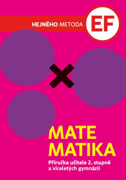 Matematika EF - příručka učitele - Milan Hejný