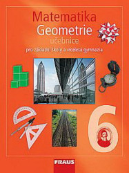Matematika 6 Geomatrie Učebnice (Pro zákaldní školy a víceletá gymnázia) - kniha z kategorie 2. stupeň