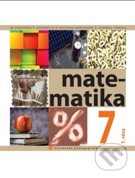 Matematika pre 7. ročník ZŠ s VJM, 1. časť