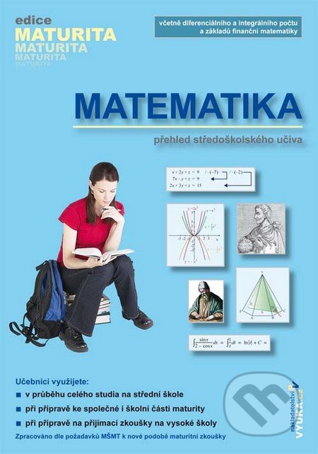 Matematika (Přehled středoškolského učiva)