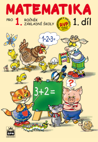 Matematika pro 1. r. ZŠ, pracovní učebnice (1. díl)