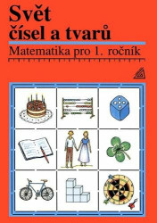 Matematika pro 1. roč. ZŠ Učebnice Svět čísel a tvarů - kniha z kategorie 1. stupeň