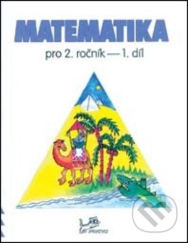 Matematika pro 2. ročník 1. díl