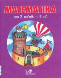 Matematika pro 2. ročník - 2. díl