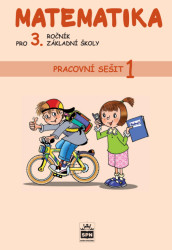 Matematika pro 3. ročník základní školy (Pracovní sešit 1) - kniha z kategorie 1. stupeň