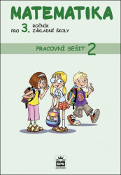 Matematika pro 3. ročník základní školy (Pracovní sešit 2) - kniha z kategorie 1. stupeň