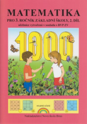 Matematika pro 3. ročník ZŠ, 2.díl učebnice (Duhová řada) - kniha z kategorie 1. stupeň