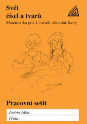 Svět čísel a tvarů (Pracovní sešit 2 matematika pro 4. ročník základní školy) - kniha z kategorie 1. stupeň