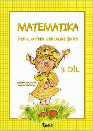 Matematika pro 4. ročník základní školy (3. díl)