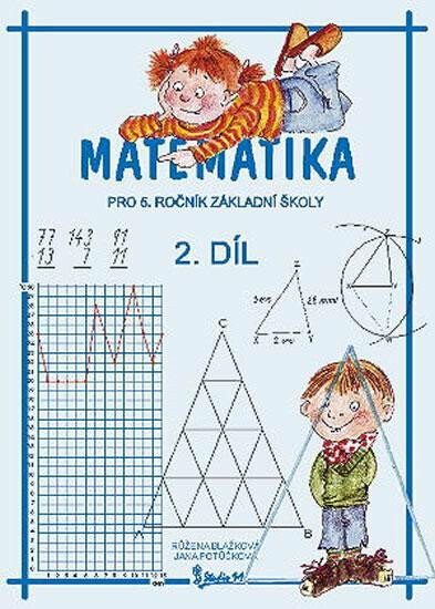 Matematika pro 5. ročník základní školy (2. díl) - Jana Potůčková