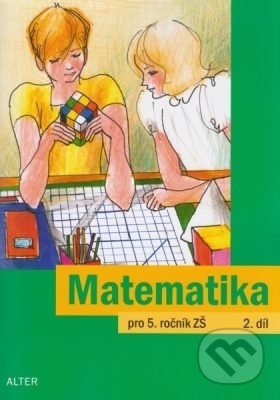 Matematika pro 5. ročník ZŠ (2. díl)