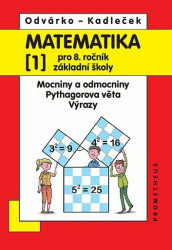 Matematika 1 pro 8. ročník základní školy (Mocniny a odmocniny; Pythagorova věta; výrazy) - kniha z kategorie 2. stupeň