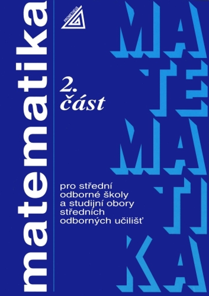 Matematika pro SOŠ a studijní obory SOU (2)