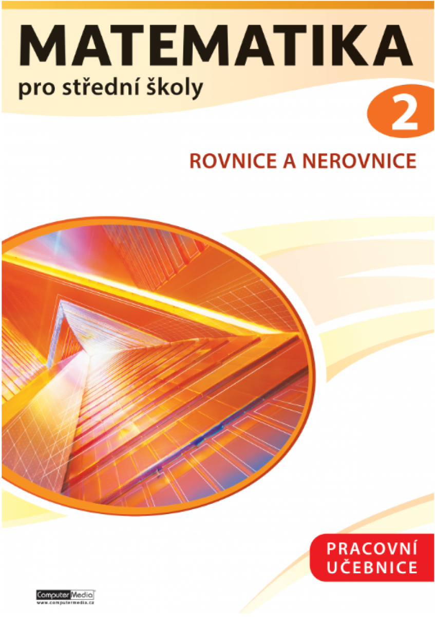 Matematika pro střední školy 2 (Pracovní učebnice)