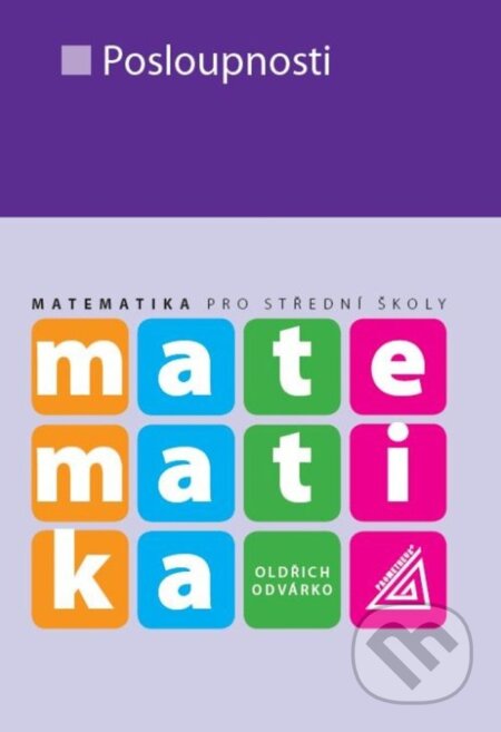 Matematika pro střední školy: Posloupnosti