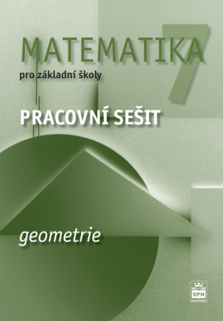 Matematika pro základní školy 7, geometrie, pracovní sešit