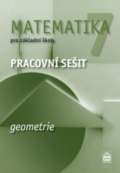 Matematika pro základní školy 7, geometrie, pracovní sešit