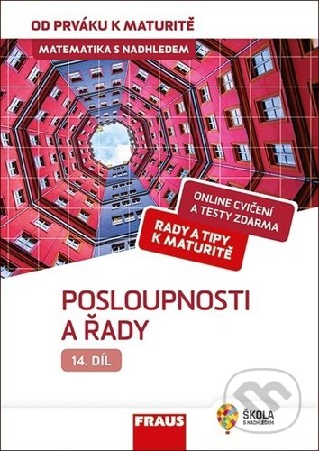 Matematika s nadhledem od prváku k maturitě 14