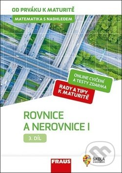 Matematika s nadhledem od prváku k maturitě 3