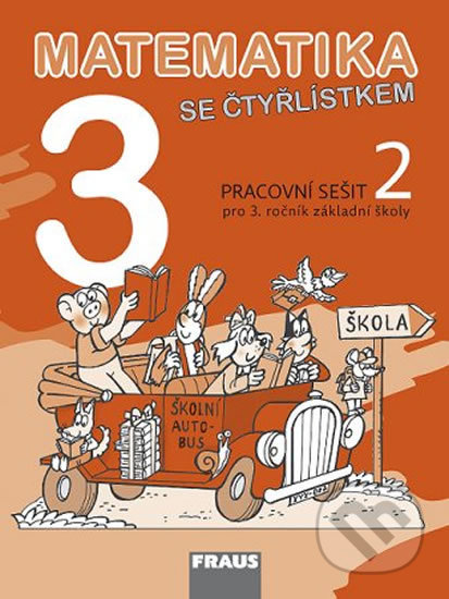 Matematika se Čtyřlístkem 3/2 pro ZŠ