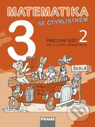 Matematika se Čtyřlístkem 3/2 pro ZŠ