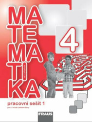 Matematika se čtyřlístkem 4/1.díl Pracovní sešit (Pro 4. ročník zákaldní školy) - kniha z kategorie 1. stupeň