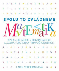 Matematika (český jazyk) (Čísla, geometrie, trigonometrie, algebra, statistika, pravděpodobnost) - kniha z kategorie Matematika