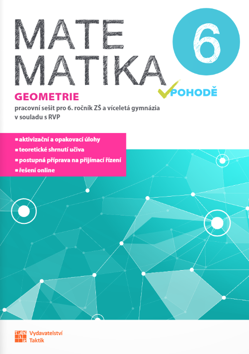 Matematika v pohodě 6 - geometrie - pracovní sešit