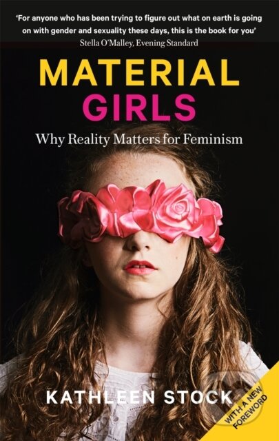 Material Girls (Why Reality Matters for Feminism)
