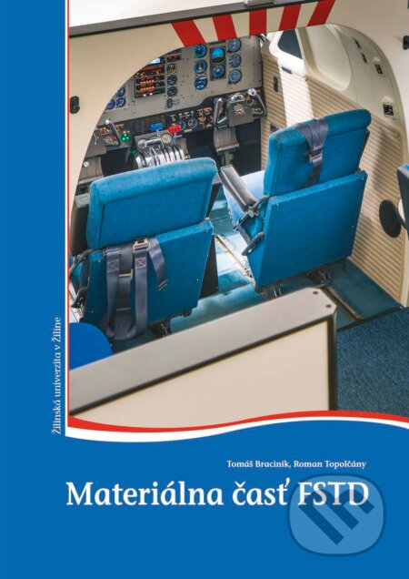 Materiálna časť FSTD