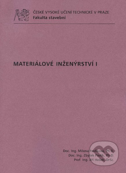 Materiálové inženýrství I