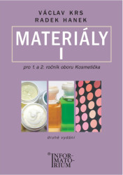 Materiály I pro 1. a 2. ročník oboru Kosmetička (Druhé vydání) - kniha z kategorie Chemie