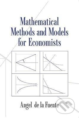 Mathematical Methods and Models for Economists